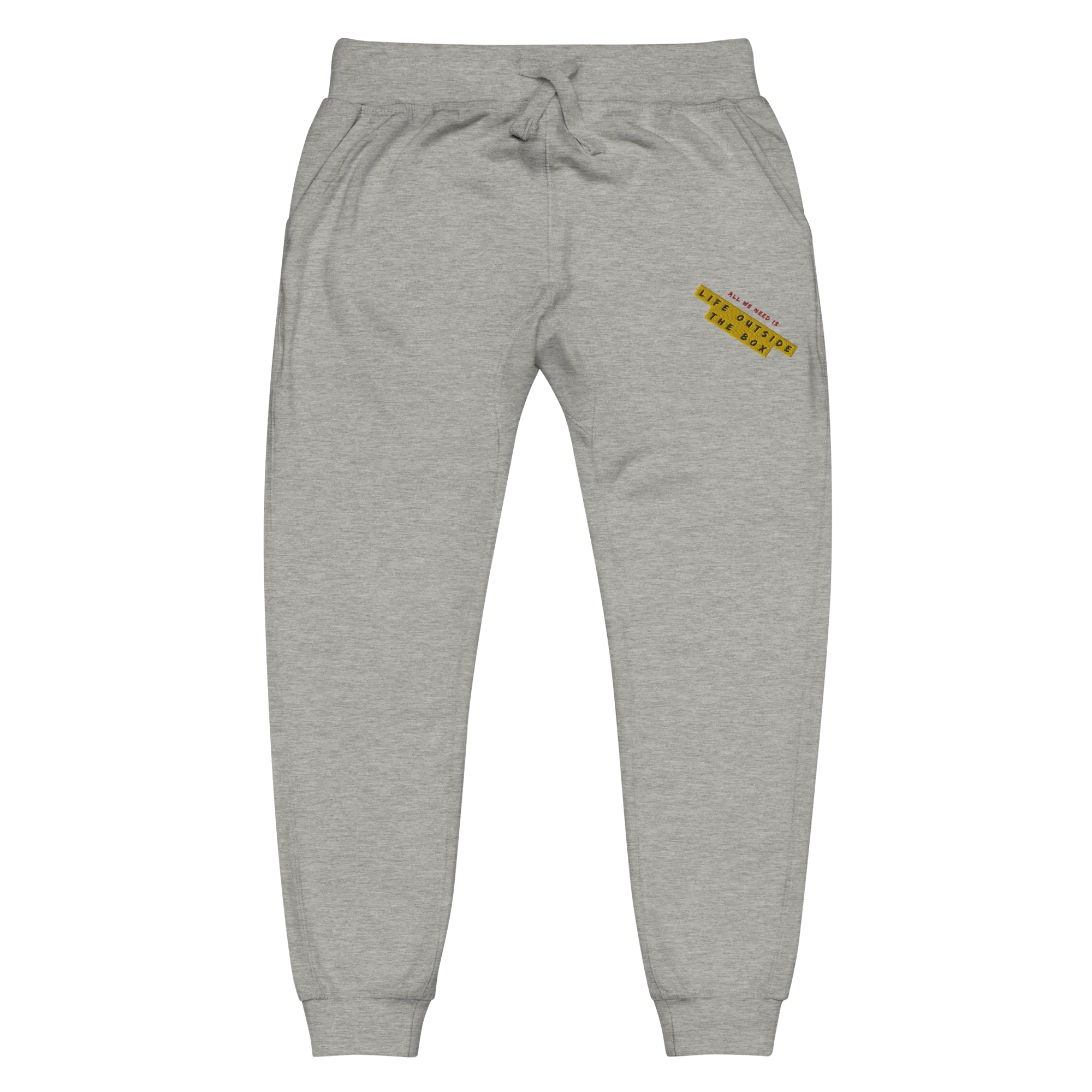 LOTB All We Need Unisex Sweatpants