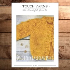 Touch Yarns 107 - Polly Cardigan Mini